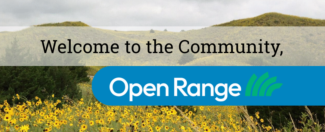 Welcome to the community, Open Range